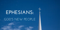 Ephesians: God's New People